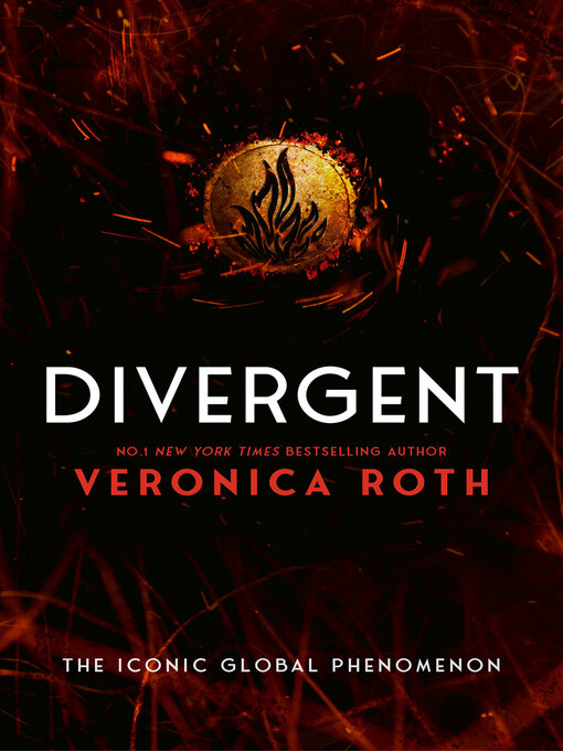 Title details for Divergent by Veronica Roth - Available